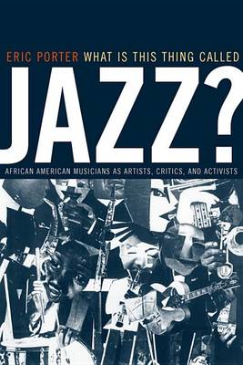 Book cover for What Is This Thing Called Jazz?