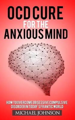 Book cover for Ocd Cure for the Anxious Mind