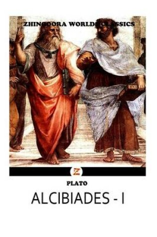 Cover of Alcibiades I