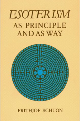 Cover of Esoterism as Principle and Way