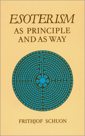 Book cover for Esoterism as Principle and Way