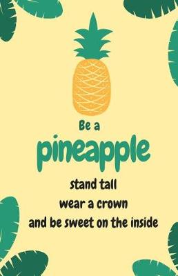 Book cover for Be a Pineapple