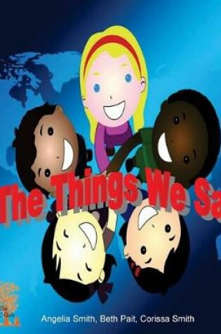 Cover of The Things We Say