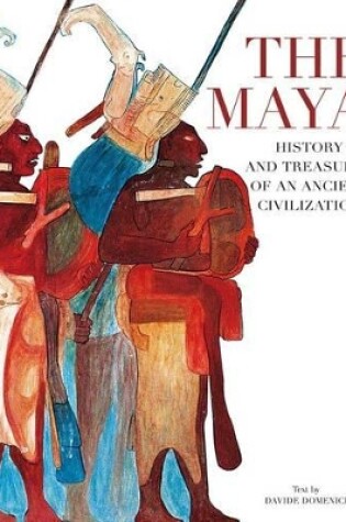 Cover of Mayas: History and Treasures of an Ancient Civilization