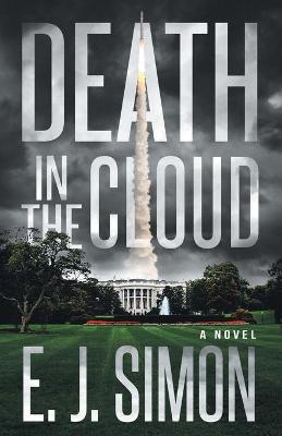 Death in the Cloud by E J Simon