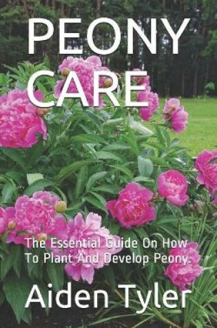 Cover of Peony Care