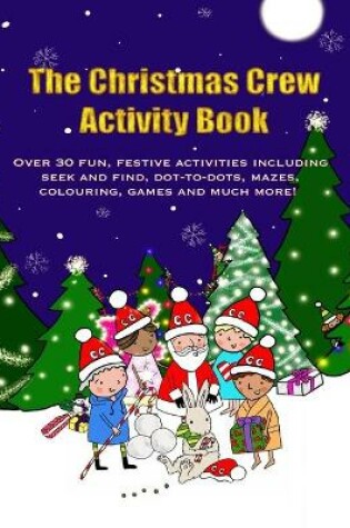 Cover of The Christmas Crew Activity Book