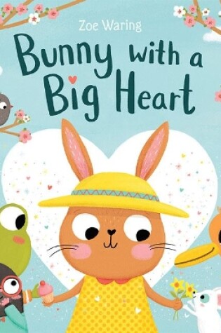 Cover of Bunny with a Big Heart