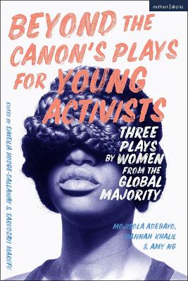 Book cover for Beyond The Canon’s Plays for Young Activists