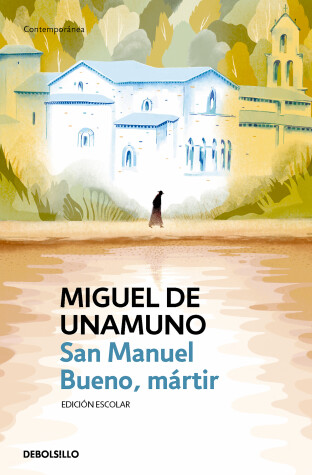 Book cover for San Manuel Bueno, mártir / Saint Manuel, Martyr