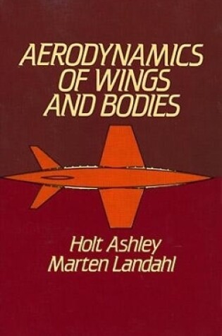 Cover of Aerodynamics of Wings and Bodies