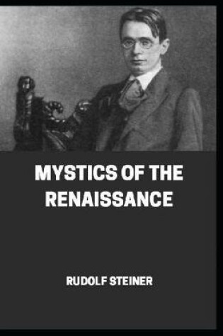 Cover of Mystics of the Renaissance annotated