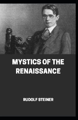 Book cover for Mystics of the Renaissance annotated