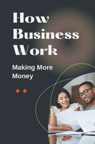 Cover of How Business Work
