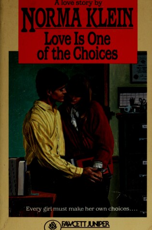 Cover of Love is One of the Choices