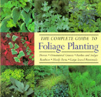 Book cover for The Complete Guide to Foliage Planting