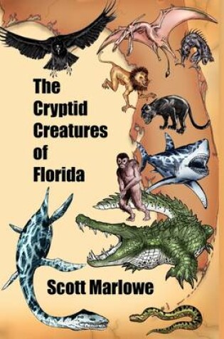 Cover of The Cryptid Creatures of Florida