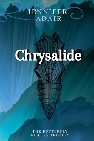 Cover of Chrysalide