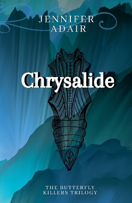 Cover of Chrysalide