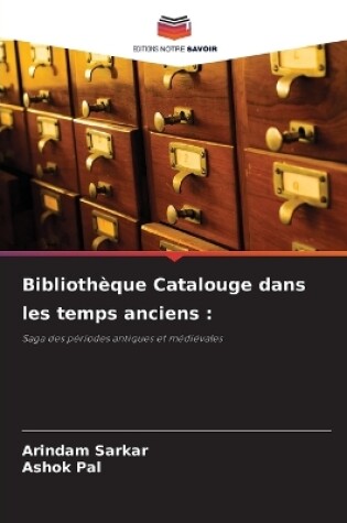 Cover of Bibliothèque Catalouge dans les temps anciens