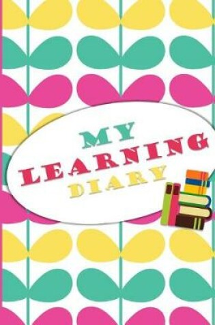 Cover of My Learning Diary