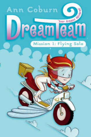 Cover of Dream Team 1: Flying Solo