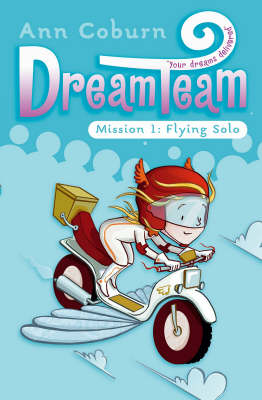 Book cover for Dream Team 1: Flying Solo