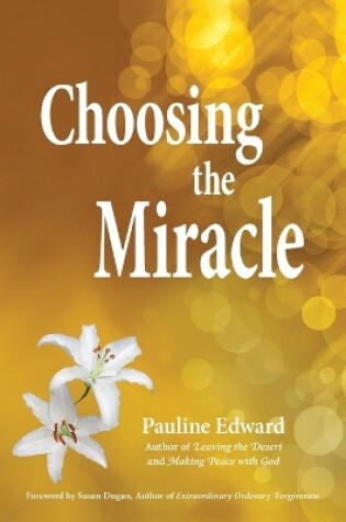 Cover of Choosing the Miracle