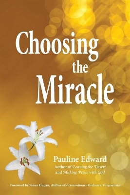 Book cover for Choosing the Miracle