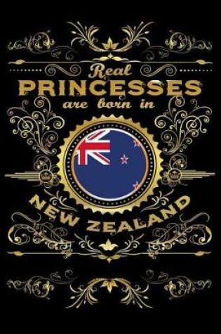 Cover of Real Princesses Are Born in New-Zealand