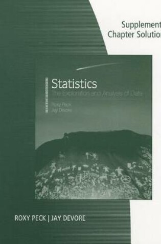 Cover of Supplemental Chapter Solutions for Statistics: The Exploration and Analysis of Data