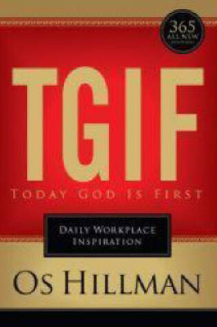Cover of Tgif: Today God is First