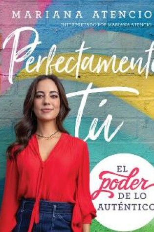 Cover of Perfectamente Tu (Perfectly You)