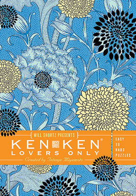 Book cover for Will Shortz Presents Kenken Lovers Only: Easy to Hard Puzzles