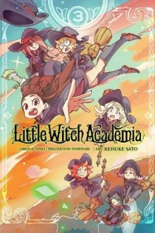 Cover of Little Witch Academia, Vol. 3 (manga)