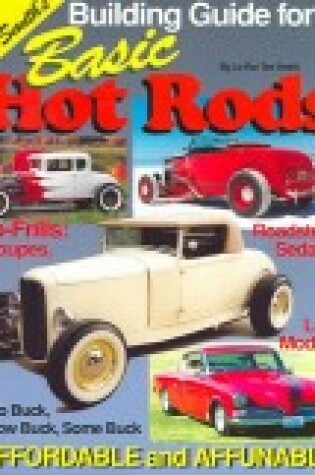 Cover of Building Guide for Basic Hot Rods