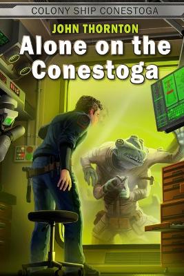 Cover of Alone on the Conestoga