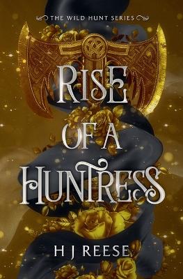 Cover of Rise of a Huntress