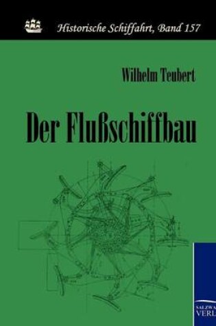 Cover of Der Flußschiffbau