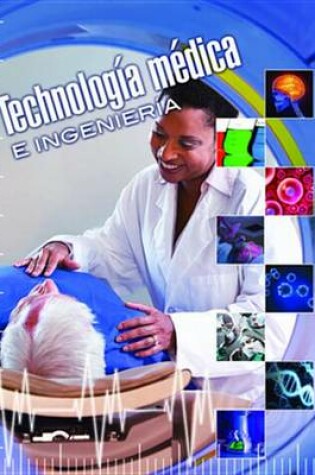 Cover of Tecnologia Medica E Ingenieria (Medical Technology and Engineering)