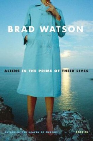 Cover of Aliens in the Prime of Their Lives