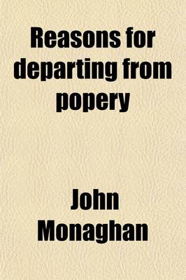 Book cover for Reasons for Departing from Popery