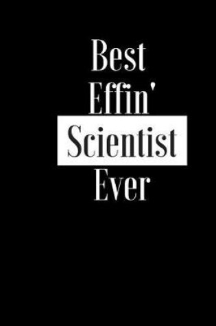 Cover of Best Effin Scientist Ever