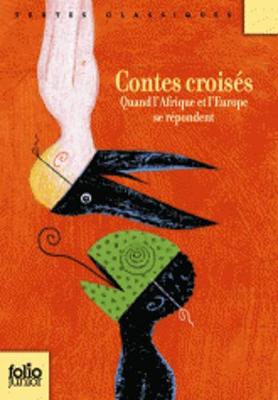 Book cover for Contes croises. Quand l'Afrique et l'Europe se repondent