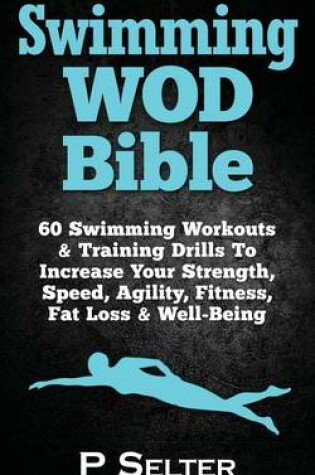 Cover of Swimming WOD Bible