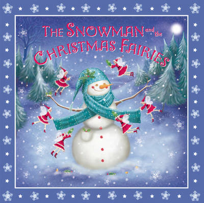 Book cover for Snowman and the Christmas Fairies