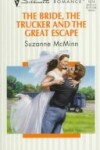 Book cover for The Bride, the Trucker and the Great Escape