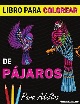 Book cover for Libro para colorear de pajaros