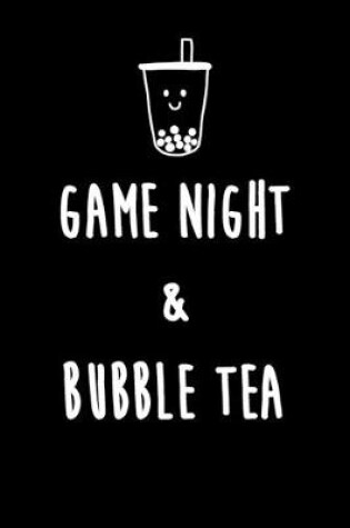 Cover of Game night & Bubble Tea
