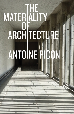 Book cover for The Materiality of Architecture